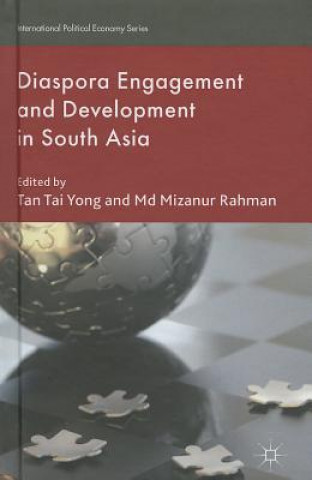 Könyv Diaspora Engagement and Development in South Asia Tan Tai Yong