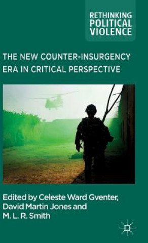 Könyv New Counter-insurgency Era in Critical Perspective David Martin Jones