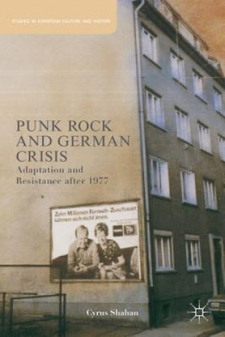 Kniha Punk Rock and German Crisis Cyrus M Shahan