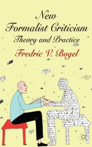 Könyv New Formalist Criticism Fredric Bogel