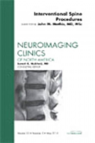 Kniha Image-Guided Spine Interventions, An Issue of Neuroimaging Clinics John M Mathis