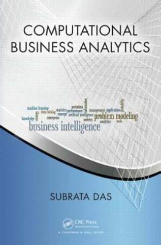 Könyv Computational Business Analytics Subrata Das