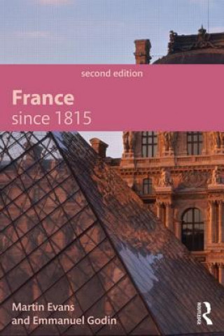 Book France Since 1815 Martin Evans