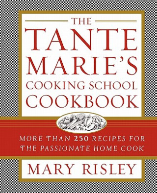 Carte Tante Marie's Cooking School Cookbook Mary S Risley