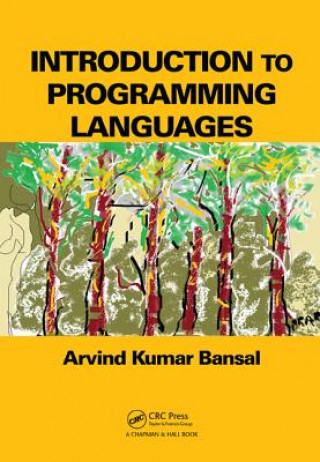 Kniha Introduction to Programming Languages Arvind Kumar Bansal