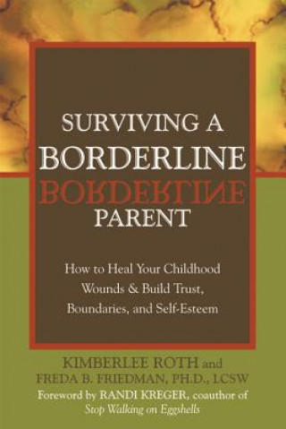 Knjiga Surviving A Borderline Parent Freda B. Friedman