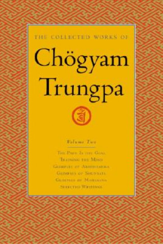 Kniha Collected Works of Chogyam Trungpa Chögyam Trungpa