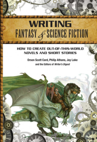 Книга Writing Fantasy & Science Fiction Orson Scott Card