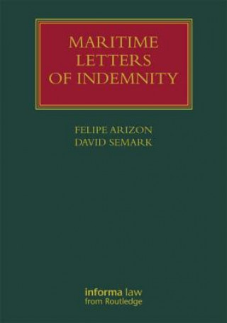 Kniha Maritime Letters of Indemnity Felipe de Arizon