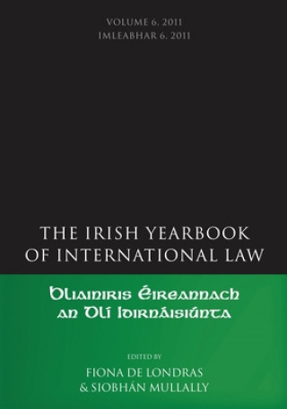 Książka Irish Yearbook of International Law, Volume 6, 2011 Siobhan Mullally