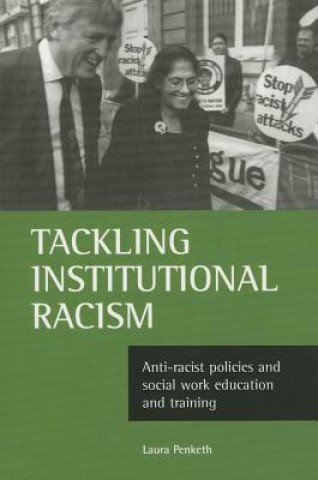 Knjiga Tackling institutional racism Laura Penketh