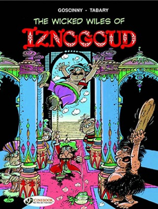 Książka Iznogoud 1 - The Wicked Wiles of Iznogoud! Goscinny