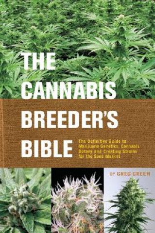 Book Cannabis Breeder's Bible Greg Green