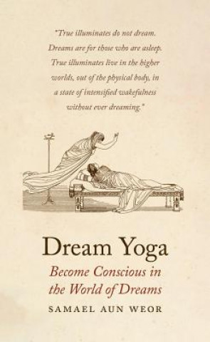 Kniha Dream Yoga Samael Aun Weor