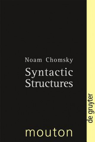 Könyv Syntactic Structures Noam Chomsky