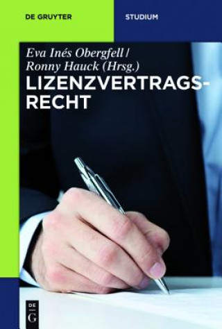 Kniha Lizenzvertragsrecht Eva Inés Obergfell