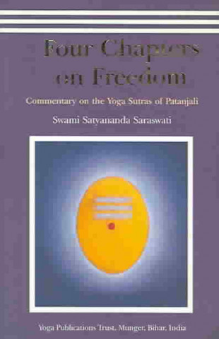 Kniha Four Chapters on Freedom Swami Satyananda Saraswati