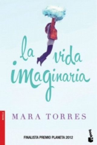 Kniha La vida imaginaria Mara Torres