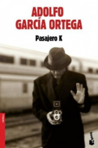 Книга Pasajero K Adolfo Garcia Ortega