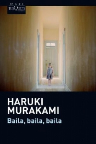 Kniha Baila, baila, baila Haruki Murakami
