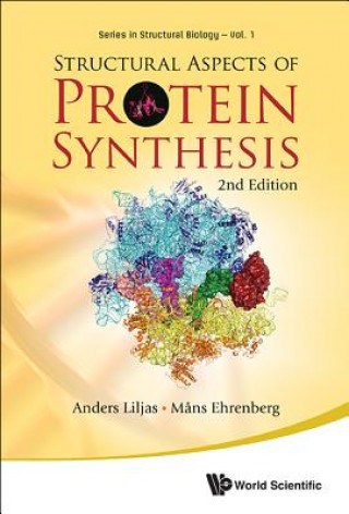 Könyv Structural Aspects Of Protein Synthesis (2nd Edition) Anders Liljas
