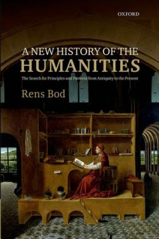 Carte New History of the Humanities Rens Bod