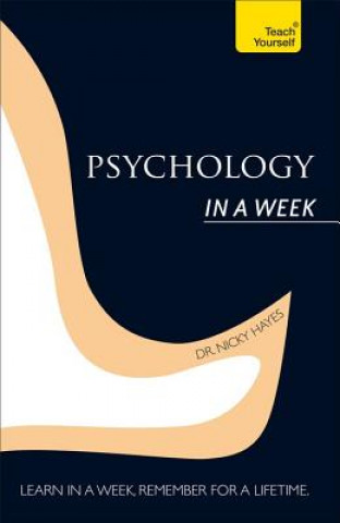 Carte Psychology In A Week: Teach Yourself Nicky Hayes