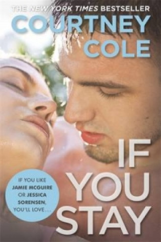 Kniha If You Stay Courtney Cole