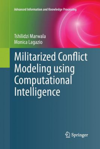 Könyv Militarized Conflict Modeling Using Computational Intelligence Tshilidzi Marwala