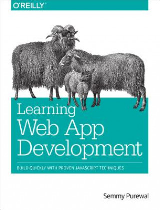 Книга Learning Web App Development Semmy Purewal