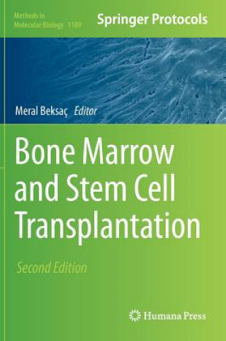 Könyv Bone Marrow and Stem Cell Transplantation Meral Beksaç