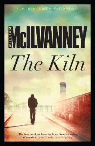 Книга Kiln William McIlvanney