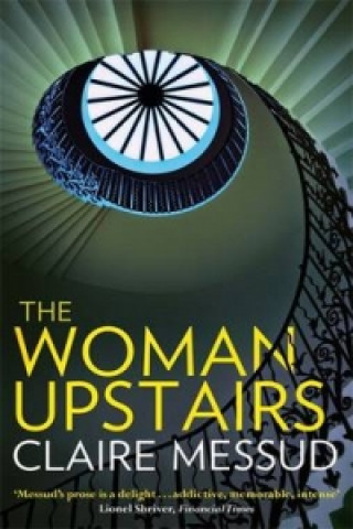 Buch Woman Upstairs Claire Messud