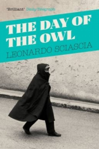 Knjiga Day Of The Owl Leonardo Sciascia