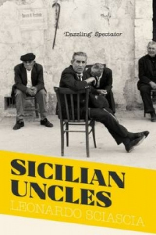 Buch Sicilian Uncles Leonardo Sciascia