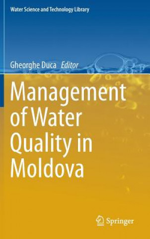 Książka Management of Water Quality in Moldova Gheorghe Duca