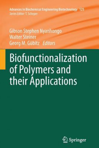 Carte Biofunctionalization of Polymers and their Applications Gibson Stephen Nyanhongo