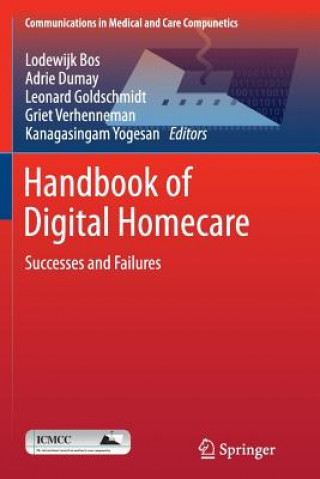 Knjiga Handbook of Digital Homecare Lodewijk Bos