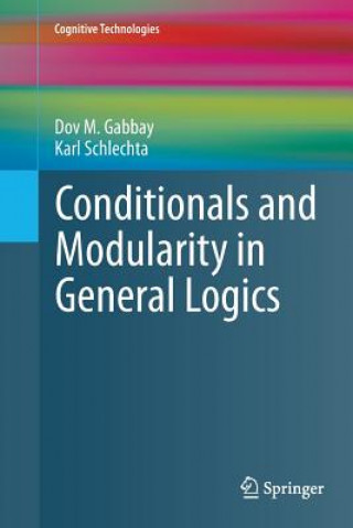 Книга Conditionals and Modularity in General Logics Dov M. Gabbay