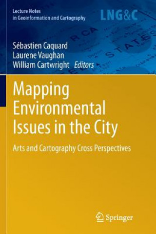 Kniha Mapping Environmental Issues in the City Sébastien Caquard