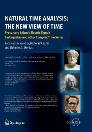 Książka Natural Time Analysis: The New View of Time Panayiotis Varotsos