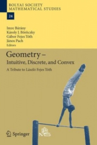 Carte Geometry - Intuitive, Discrete, and Convex Imre Bárány