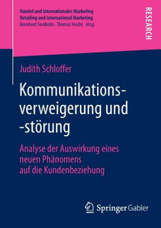 Kniha Kommunikationsverweigerung Und -Stoerung Judith Schloffer