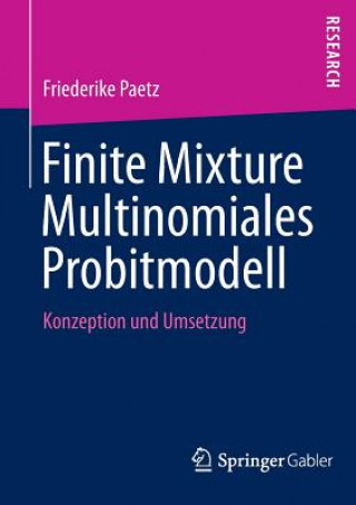 Livre Finite Mixture Multinomiales Probitmodell Friederike Paetz