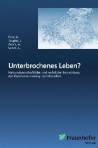 Könyv Unterbrochenes Leben?. Günther Fuhr