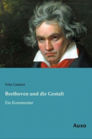 Kniha Beethoven und die Gestalt Fritz Cassirer