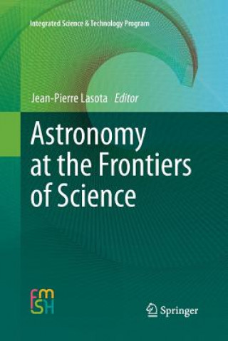 Carte Astronomy at the Frontiers of Science Jean-Pierre Lasota