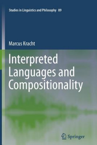 Book Interpreted Languages and Compositionality Marcus Kracht