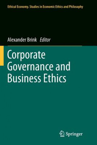 Kniha Corporate Governance and Business Ethics Alexander Brink