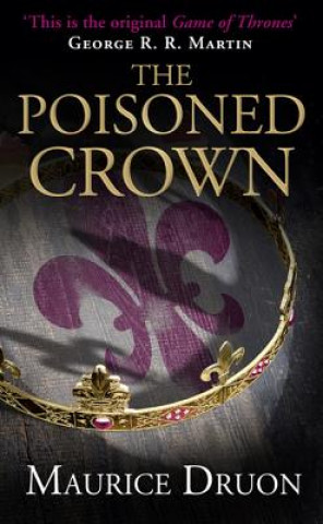 Kniha Poisoned Crown Maurice Druon